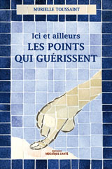 Les points qui guérissent